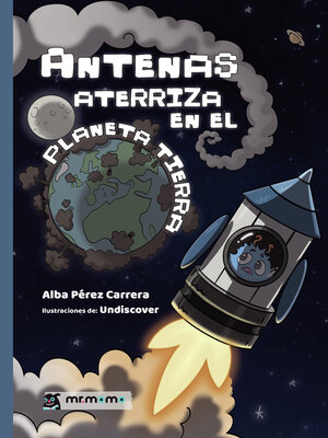 cover image of Antenas aterriza en el planeta Tierra
